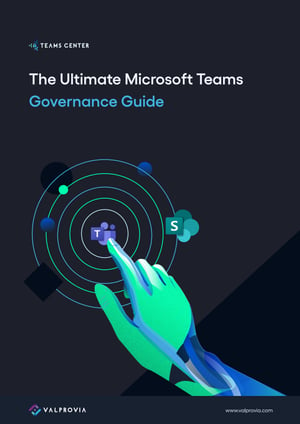 Microsoft 365 Governance Guide